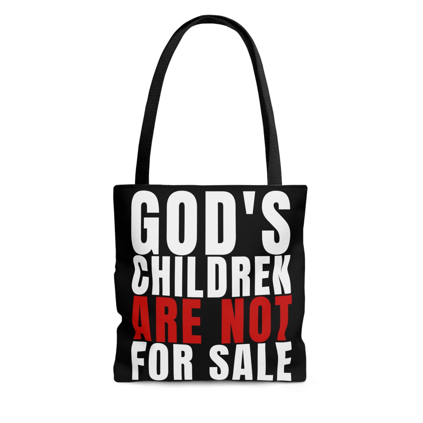 God's Children Are Not For Sale Tote Bag