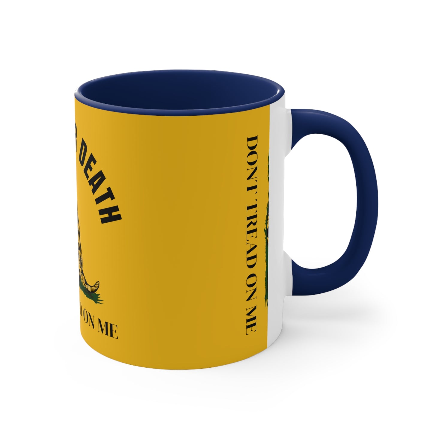 Don't Tread On Me Coffee Mug