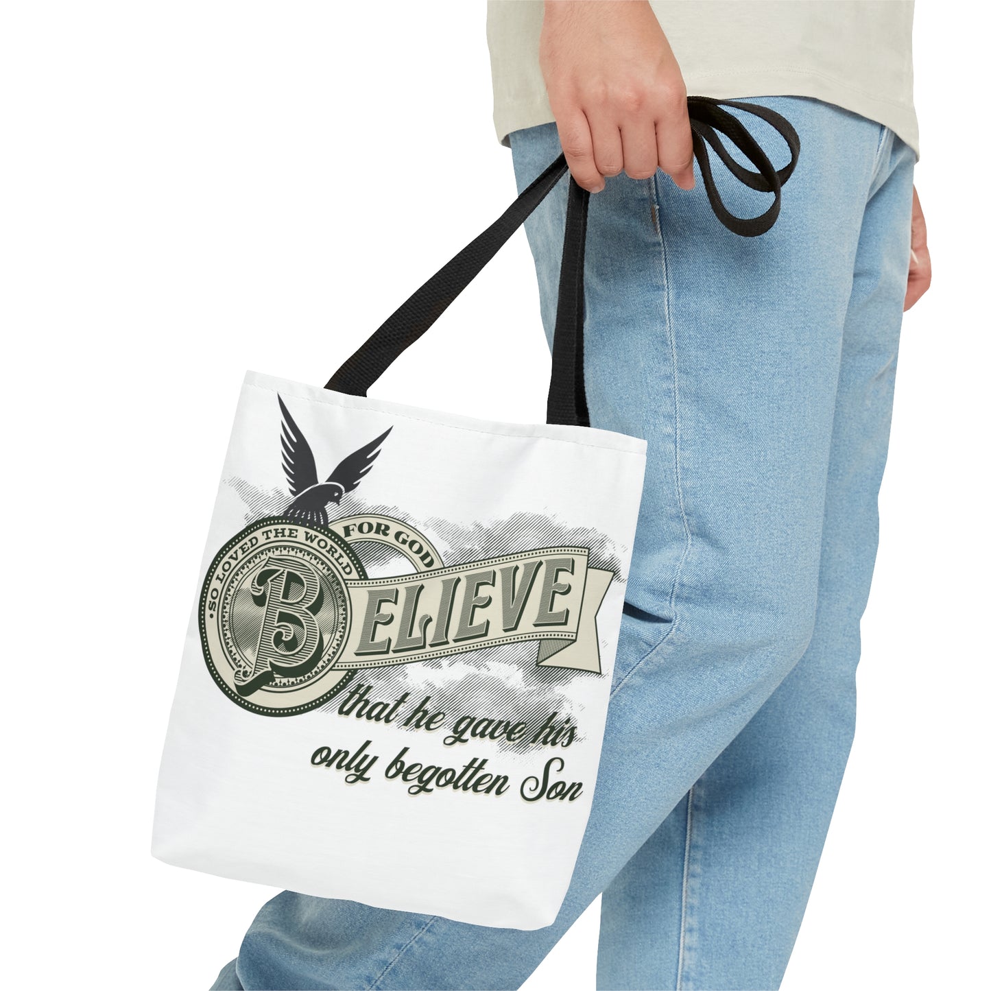 BELIEVE: For So God Loved The world Tote Bag