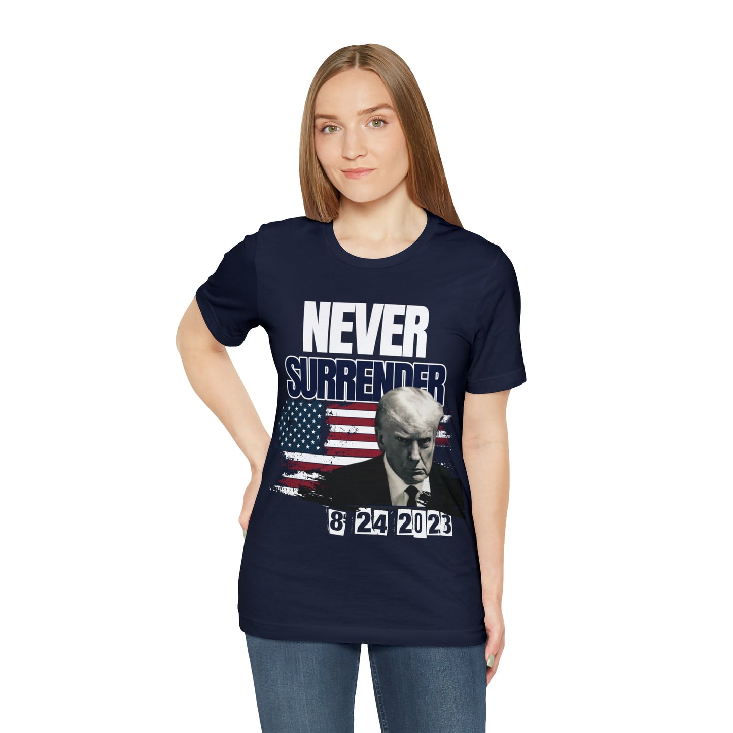 Trump NEVER SURRENDER Women's Tee