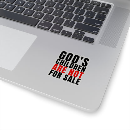 God's Children Are Not For Sale Kiss-Cut Stickers