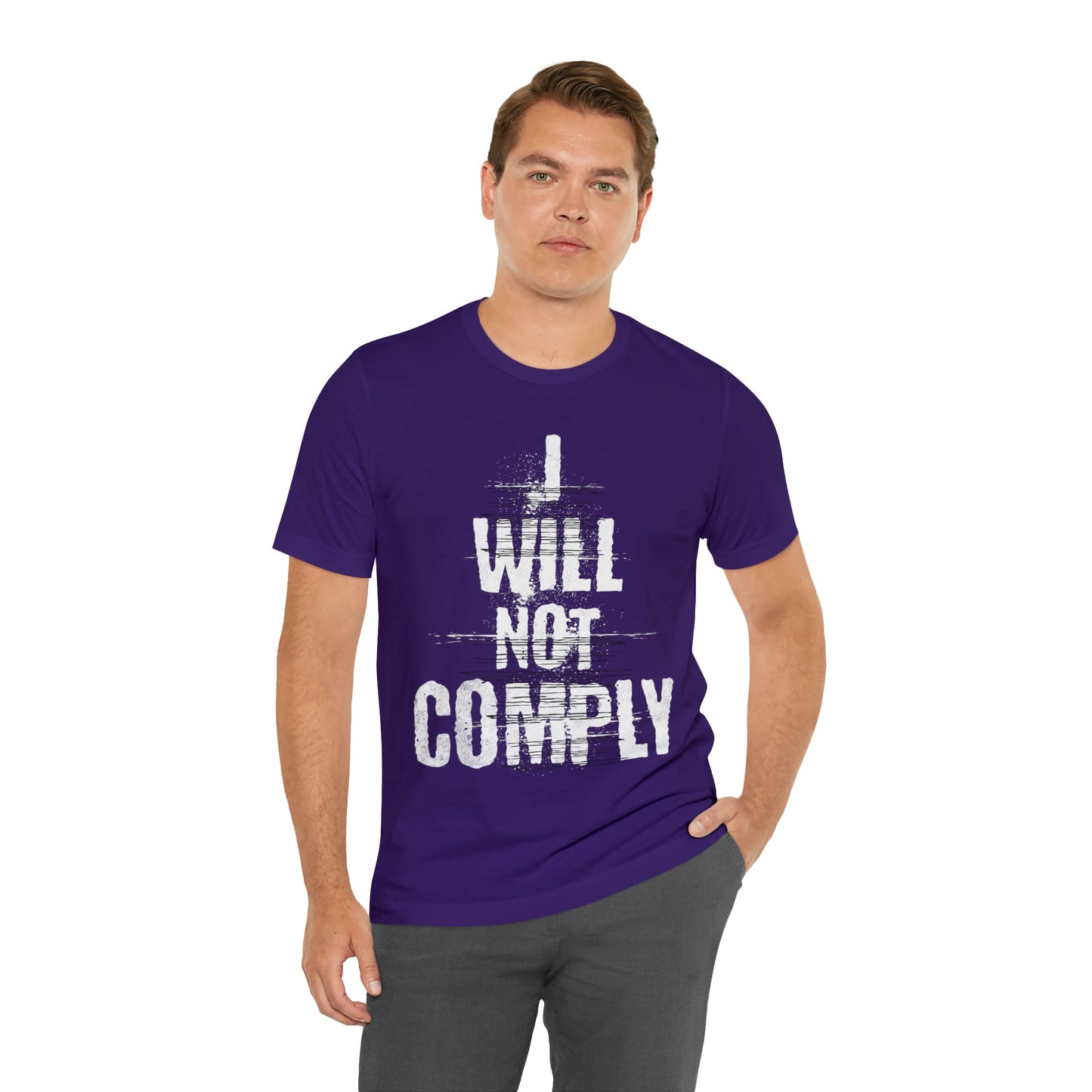 I WILL NOT COMPLY Unisex Women's Tee