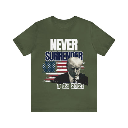 NEVER SURRENDER Trump Mugshot Men's T-shirt