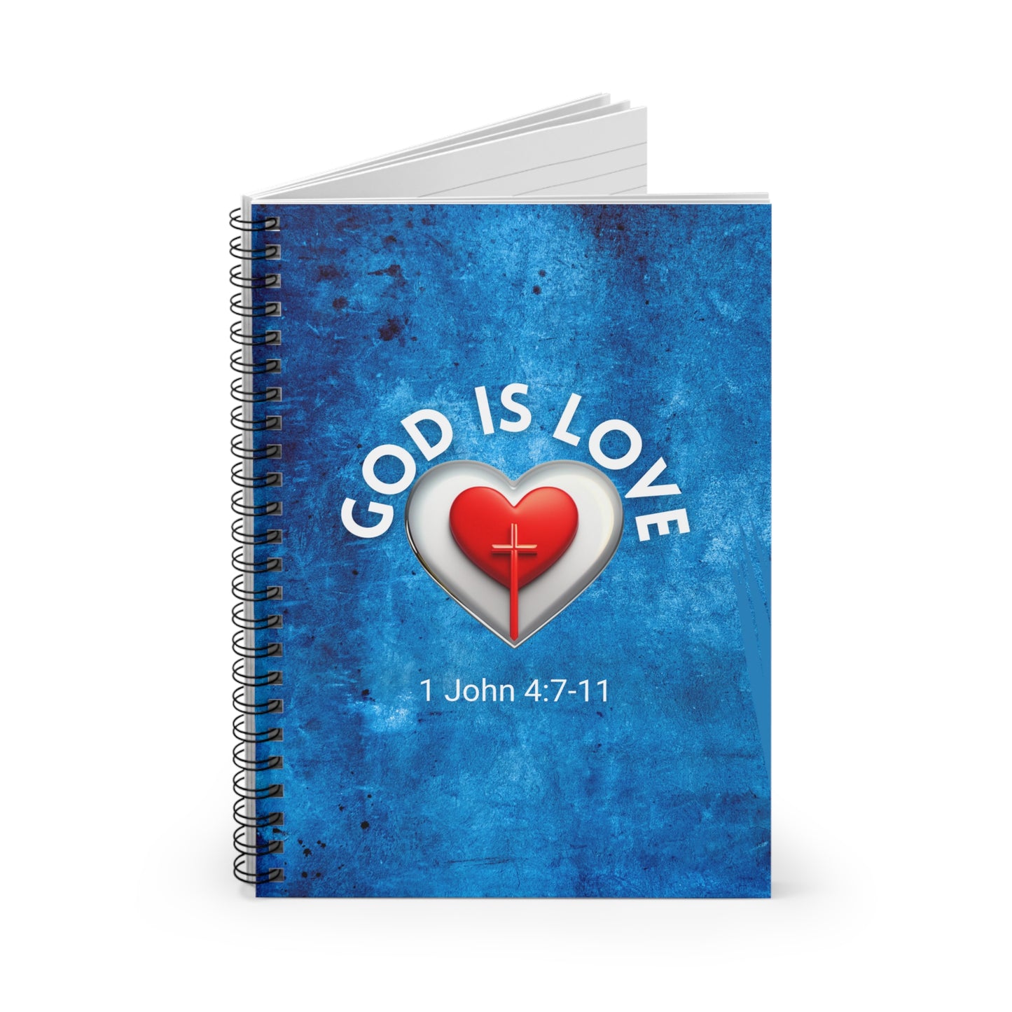 GOD IS LOVE - 1 John 4:7-11 Spiral Notebook - Ruled Line