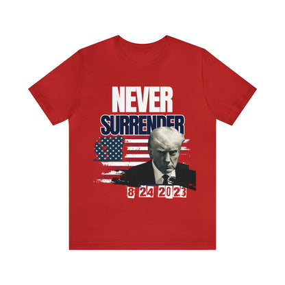 NEVER SURRENDER Trump Mugshot Men's T-shirt