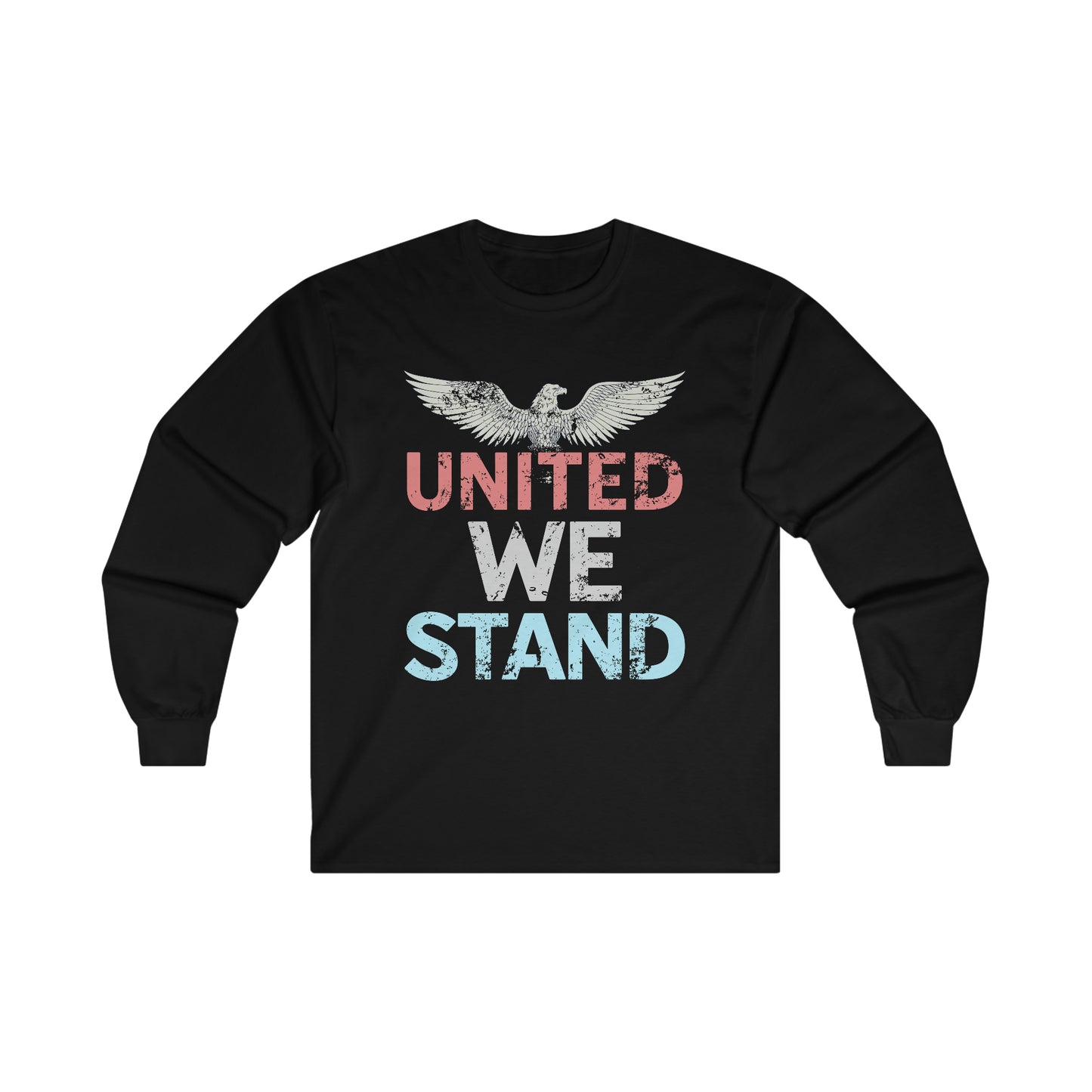 UNITED WE STAND Ultra Cotton Long Sleeve T-shirt