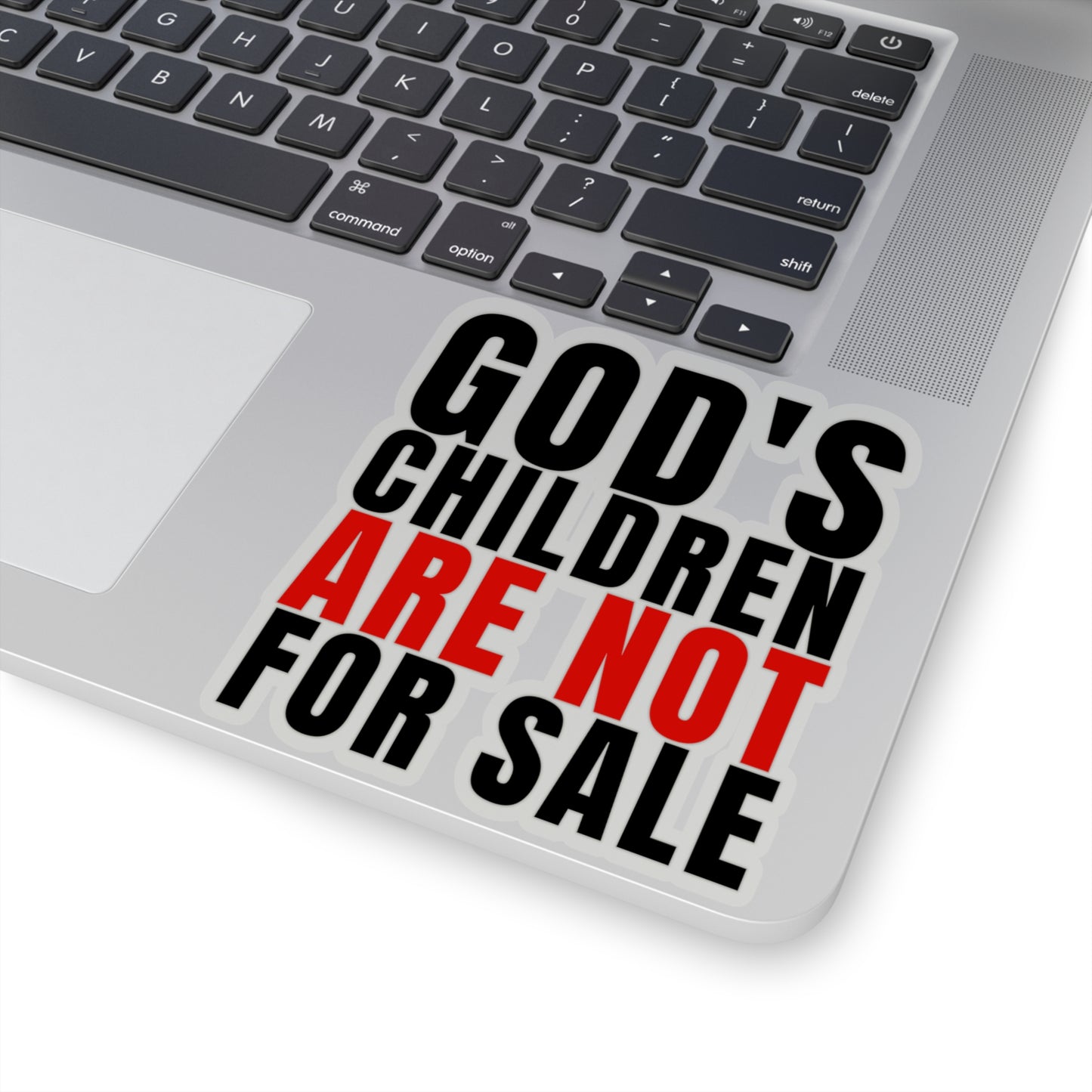 God's Children Are Not For Sale Kiss-Cut Stickers