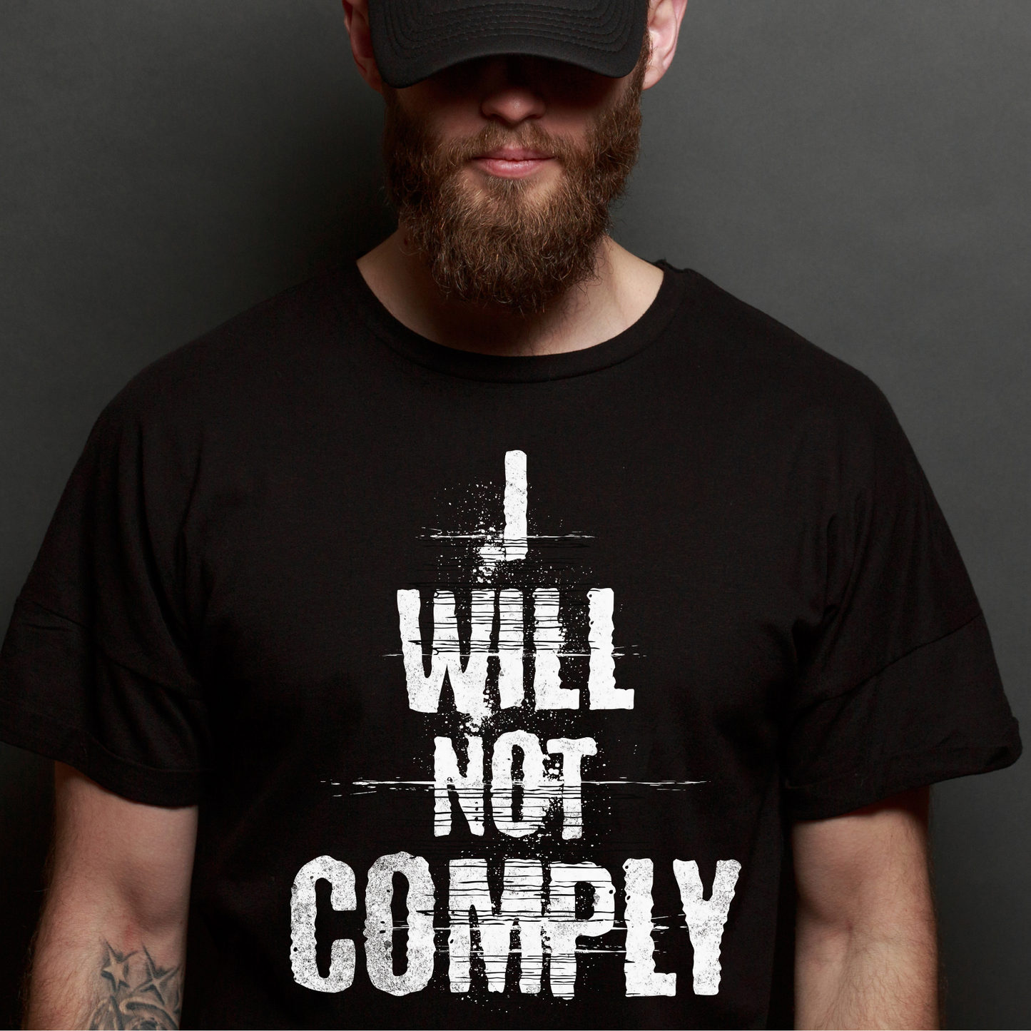 I WILL NOT COMPLY Unisex Men's T-shirt