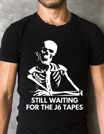 Still Waiting For The J6 Tapes Short Sleeve T-shirt